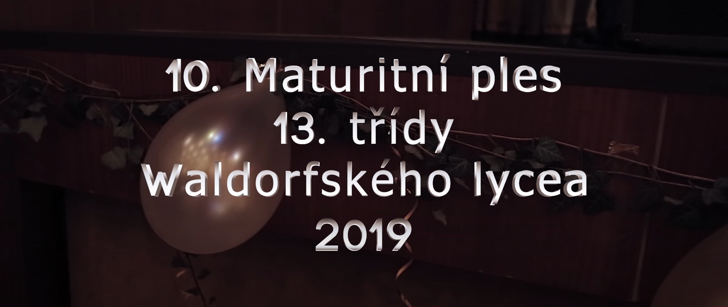 Maturitní video